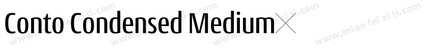 Conto Condensed Medium字体转换